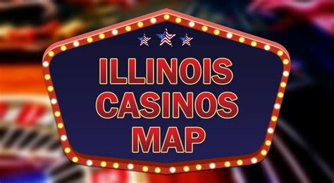 illinois casino map - illinois casino locations